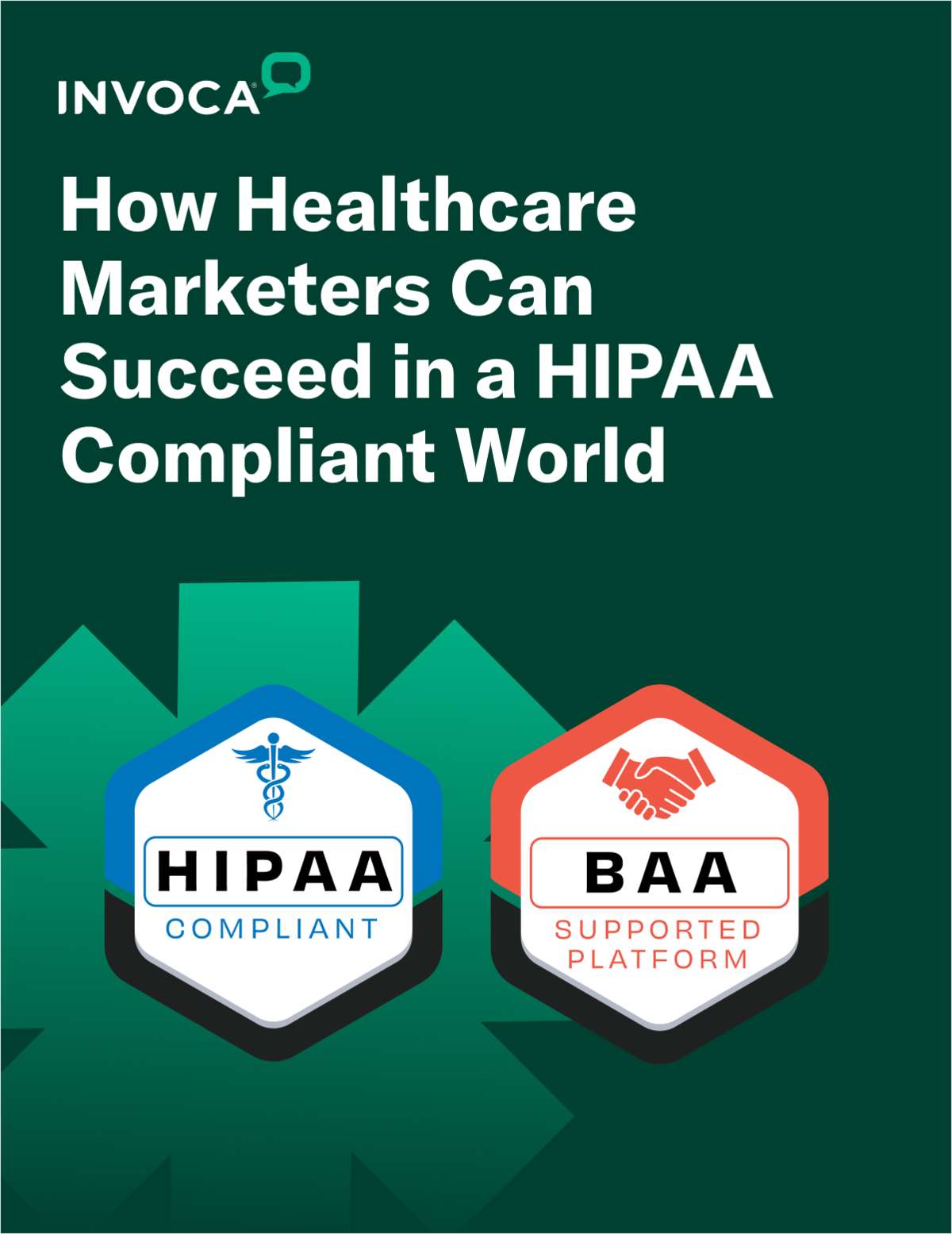 How Healthcare Marketers Can Succeed in a HIPAA-Compliant World