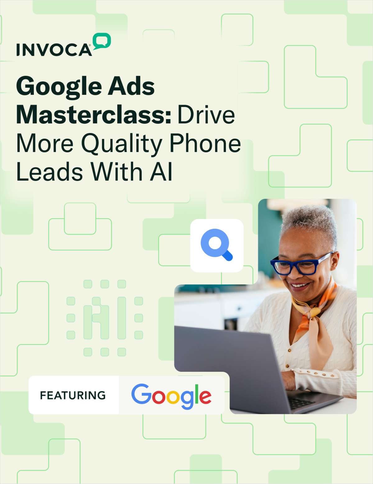 Google Ads Masterclass: Drive More Quality Phone Leads with AI