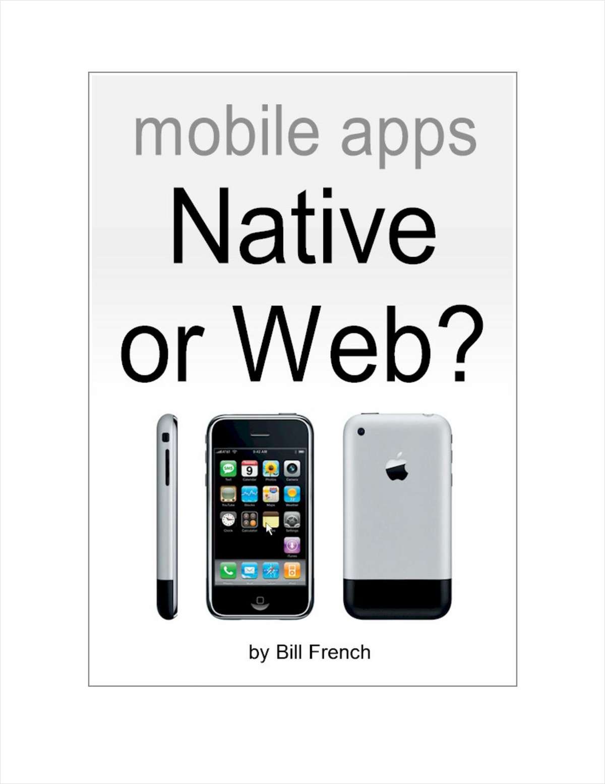 Mobile Apps - Native or Web?