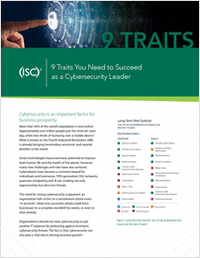 9 Traits You Need to Succeed as a Cybersecurity Leader