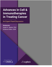 Advances in Cell and Immunotherapies in Treating Cancer: An Expert Panel Discussion