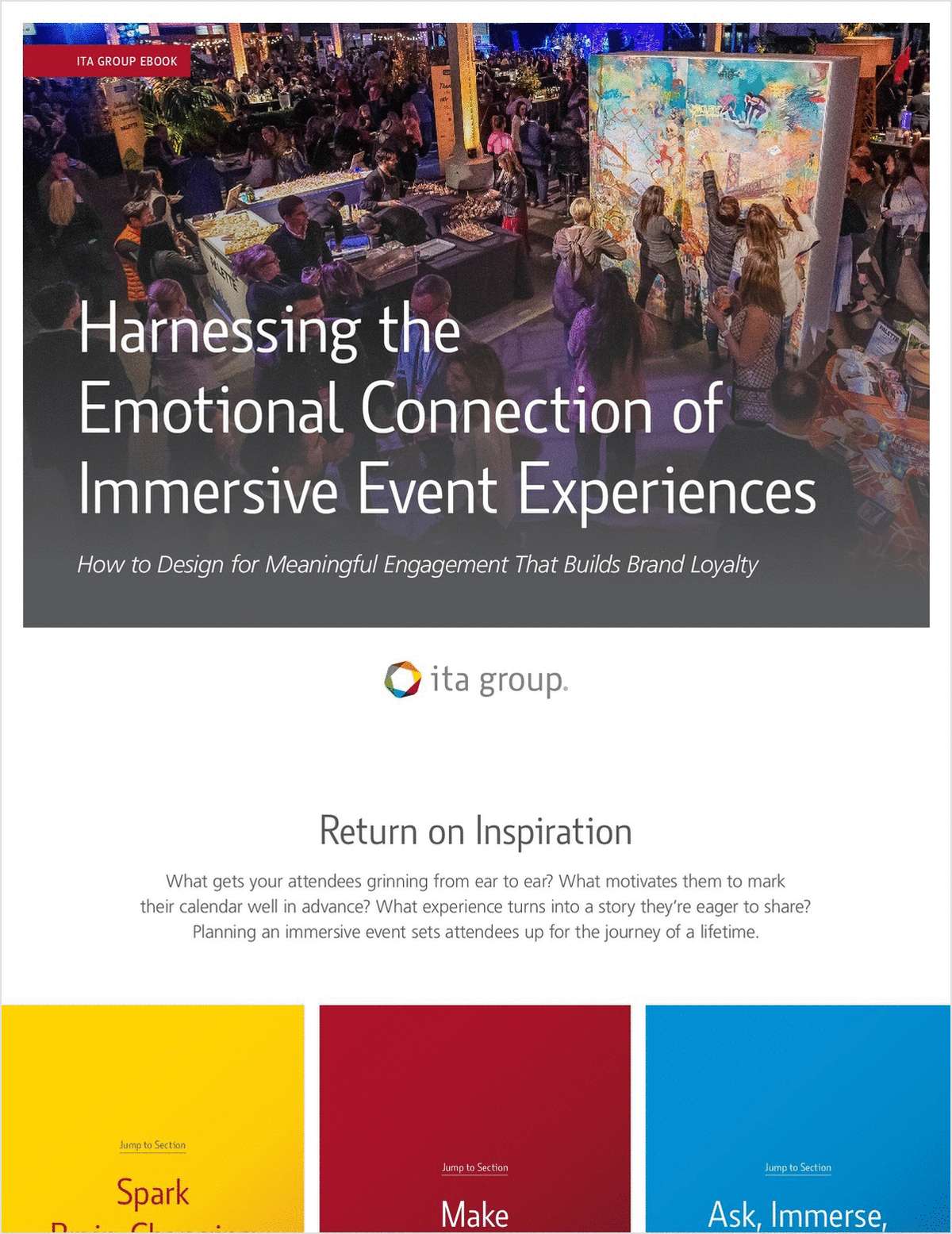 Harnessing the Emotional Connection of Immersive Event Experiences