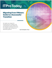 Migrating From VMware: Guide to a Successful Transition Migrating From VMware: Guide to a Successful Transition