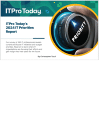 ITPro Today's 2024 IT Priorities Report ITPro Today's 2024 IT Priorities Report