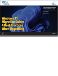 Windows 11 Migration Guide: 4 Best Practices When Upgrading
