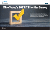 ITPro Today's 2023 IT Priorities Survey
