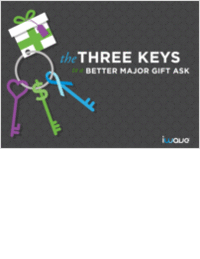 The Three Keys To A Better Major Gift Ask