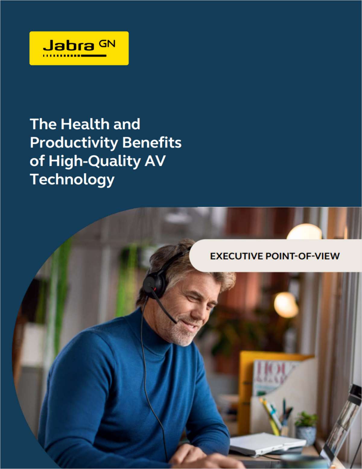 The Health and Productivity Benefits of High-Quality AV Technology