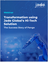 [Webinar] Transformation using Jade Global's Hi-Tech Solution: The Success Story of Pango