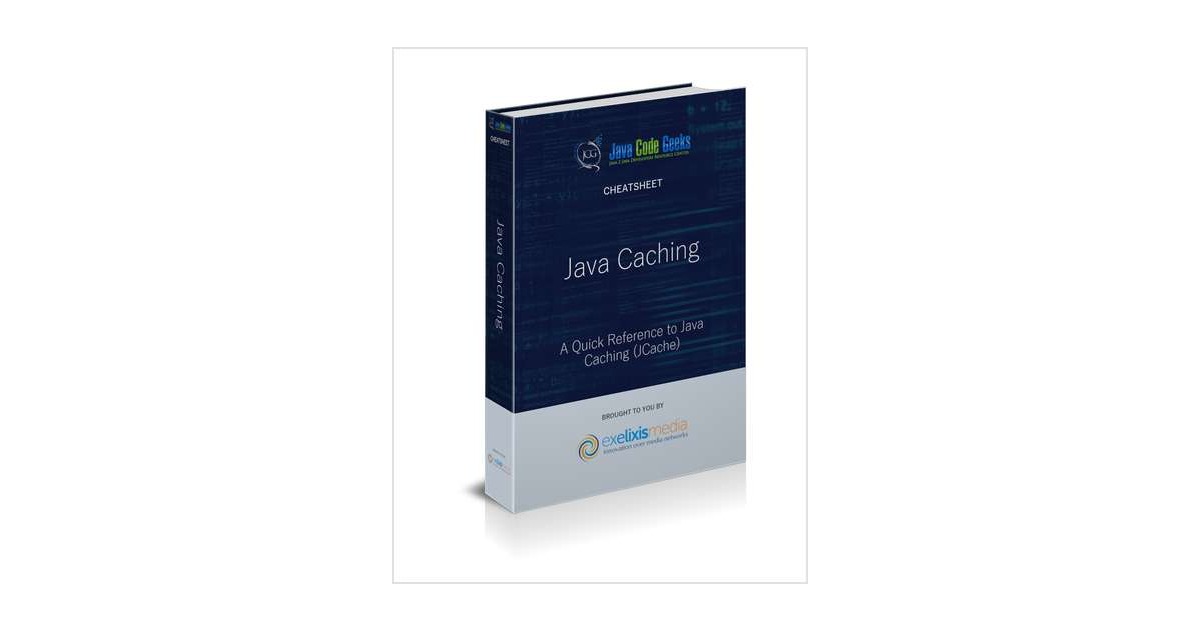 Java Caching Cheatsheet
