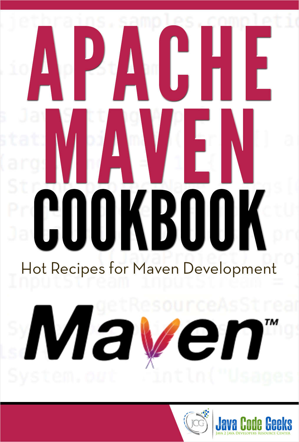 Apache Maven Cookbook