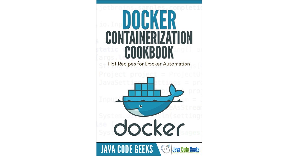 Docker Containerization Cookbook
