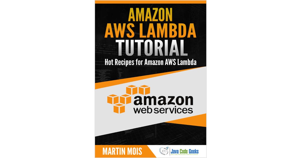 Amazon AWS Lambda Tutorial
