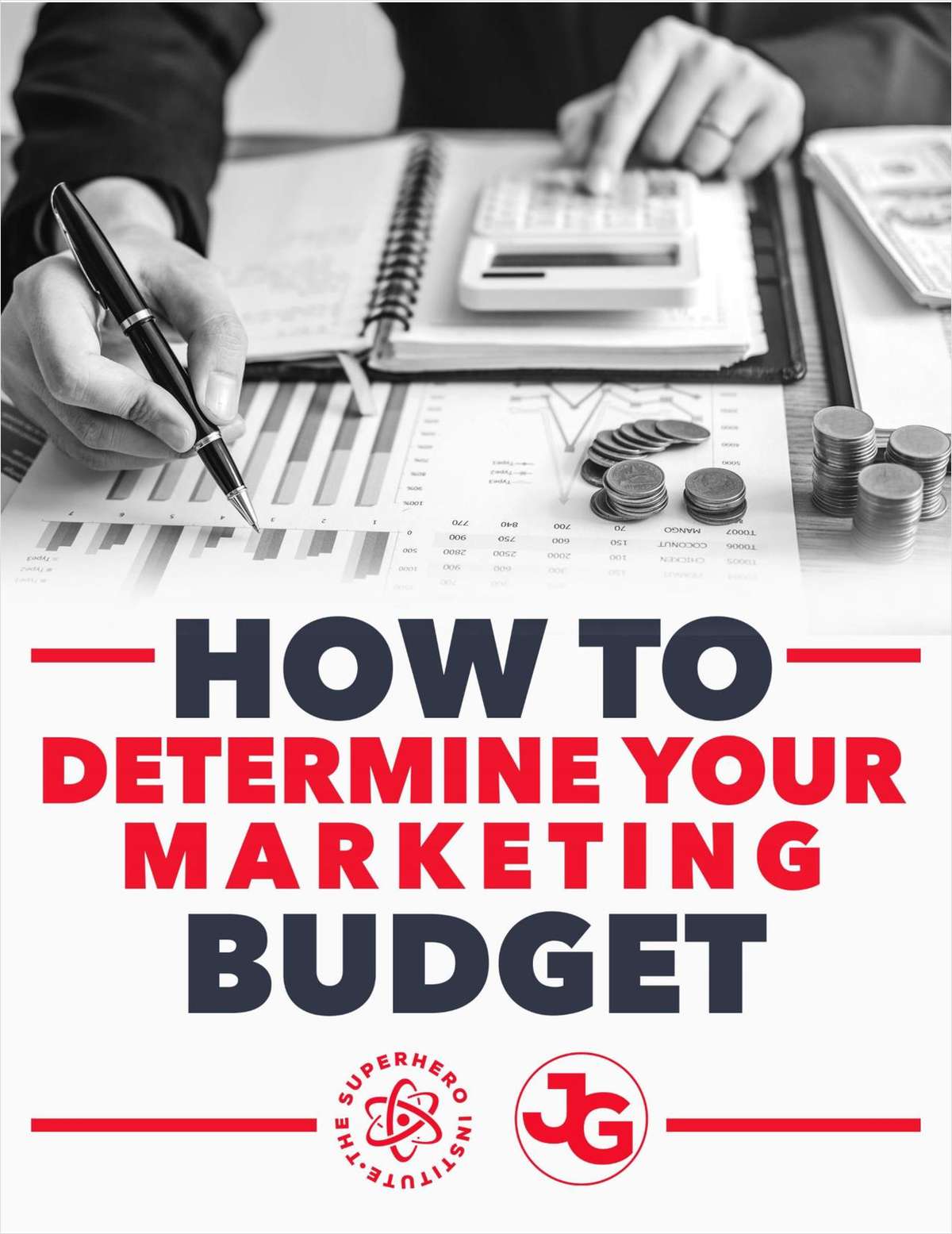 How to Determine your Marketing Budget
