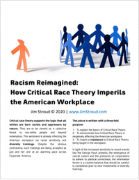 Racism Reimagined: How Critical Race Theory Imperils the American Workplace