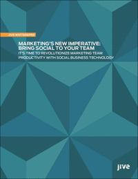 Marketing's New Imperative: Bring Social to Your Team