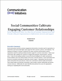 Social Communities Cultivate Engaging Customer Relationships