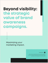 Beyond visibility: the strategic value of brand awareness campaigns.