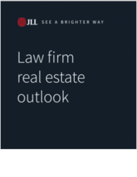 Law Firm Real Estate Outlook: 2025