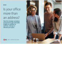 Strategic Workplace Assessment: Optimize, Redesign, or Relocate?