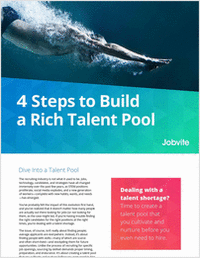4 Steps to Build a Rich Talent Pool