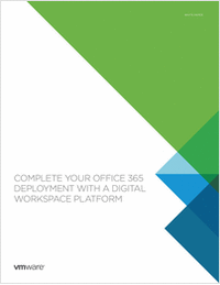 Complete Your Office 365 Deployment with a Digital Workspace Platform