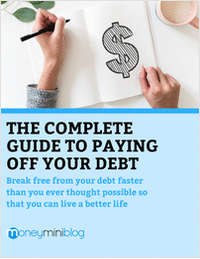 The Complete Guide to Paying Off Your Debt