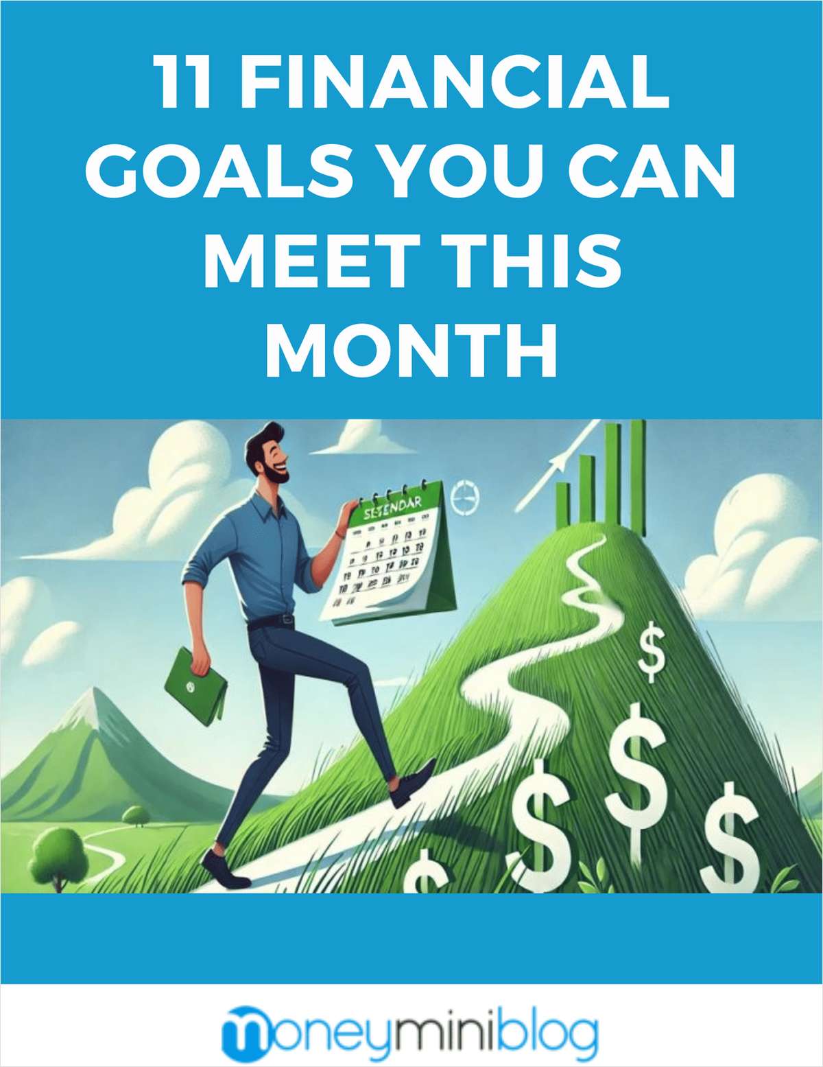 11 Financial Goals You Can Meet This Month