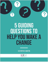 5 Guiding Questions to Help You Make a Change