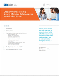 Credit Unions: Turning Strong Member Relationships into Market Share