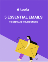 5 Essential Email Templates To Steward your Donors