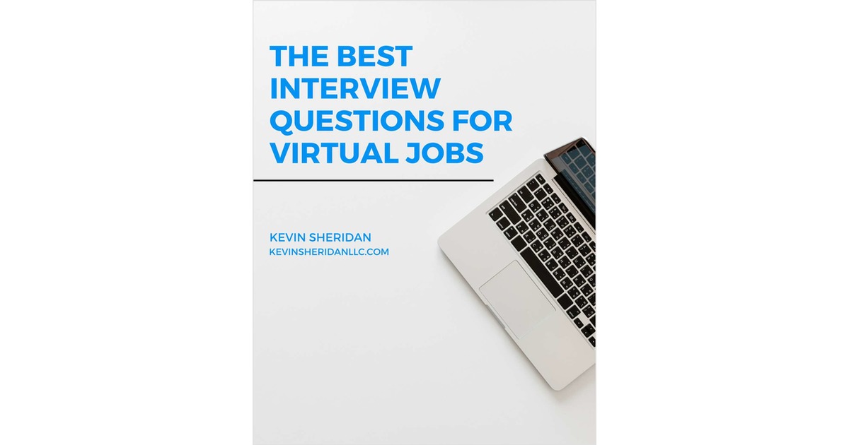 The Best Interview Questions for Virtual Jobs