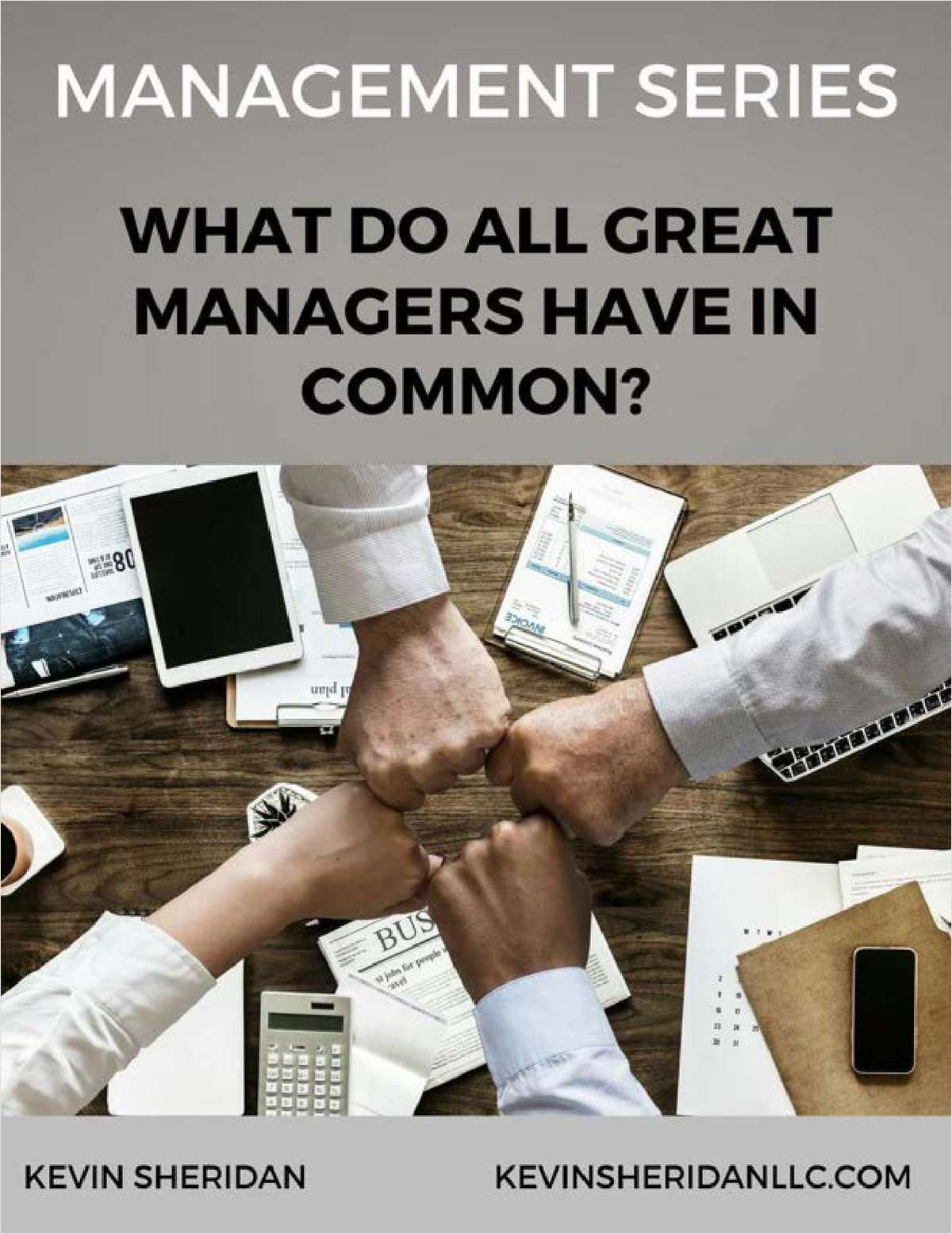 Management Series: What do All Great Managers Have in Common