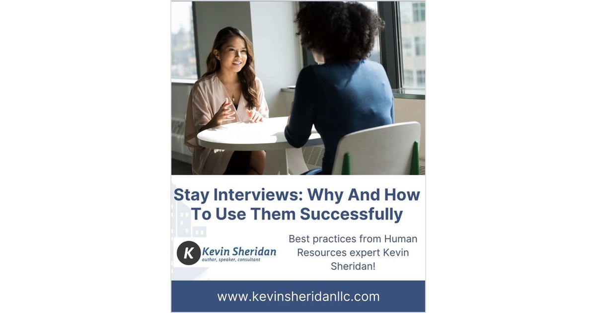 Stay Interviews: Why And How To Use Them Successfully