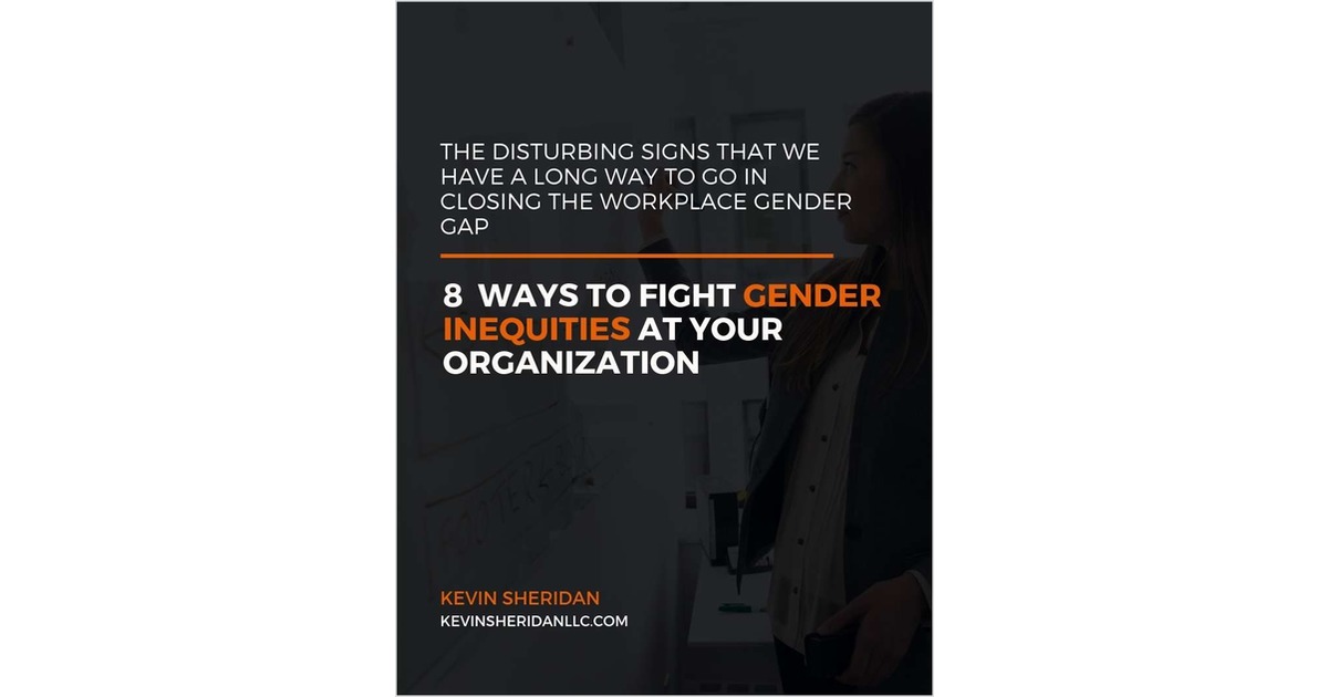 8 Ways to Fight Gender Inequities at Your Organization