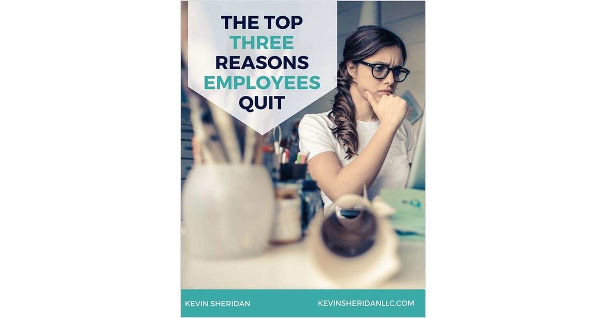 The Top Three Reasons Employees Quit