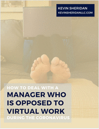 How to Deal with a Manager Who is Opposed to Virtual Work During the Coronavirus