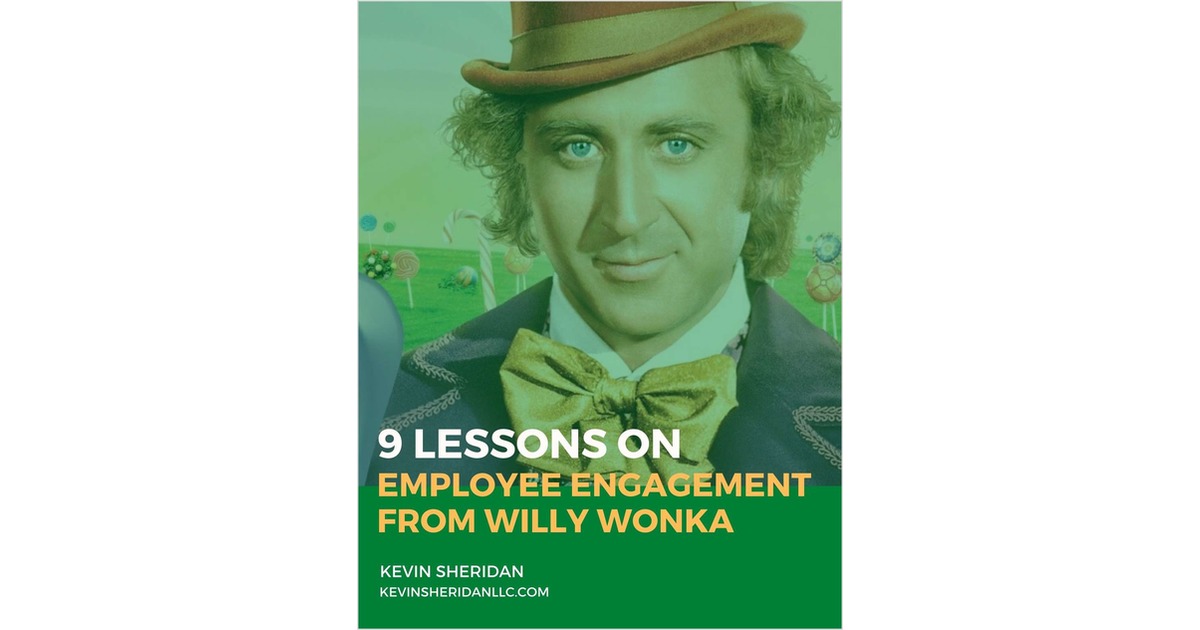 9 Lessons on Employee Engagement from Willy Wonka