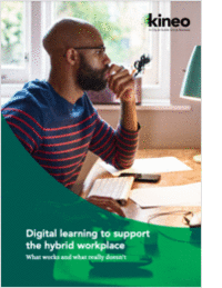 Digital learning to support the hybrid workplace: What works and what really doesn't
