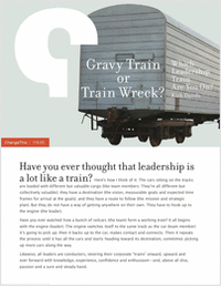 Gravy Train or Train Wreck? Which Leadership Train Are You On?