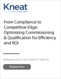 From Compliance to Competitive Edge: Optimizing Commissioning & Qualification for Efficiency and ROI