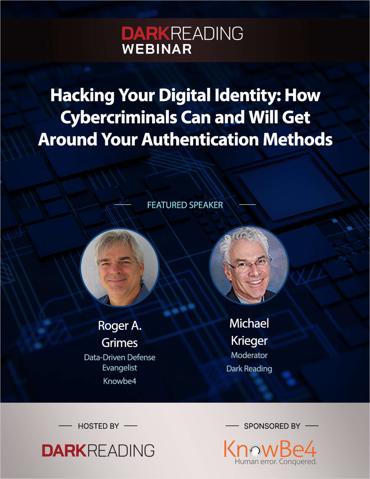 Hacking Your Digital Identity: How Cybercriminals Can and Will Get Around Your Authentication Methods