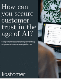 How can you secure customer trust in the age of AI?