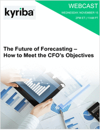 The Future of Forecasting -- How to Meet the CFO's Objectives