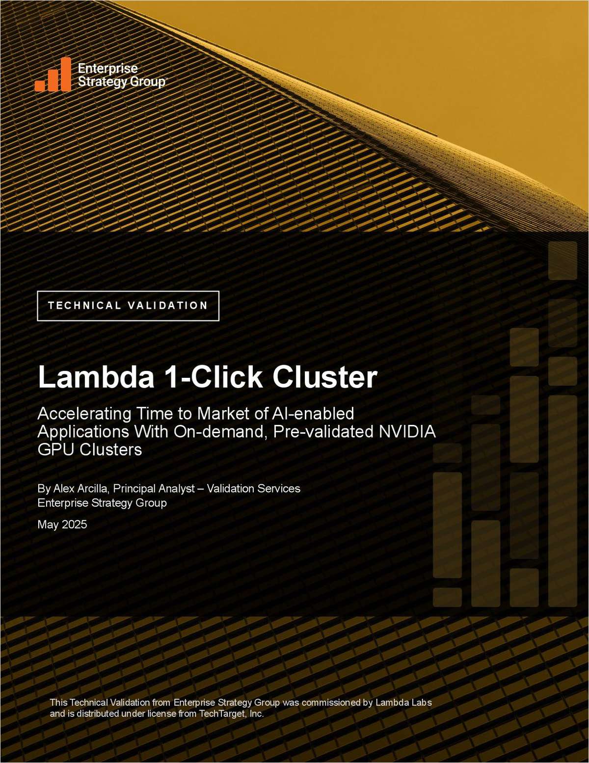 The ESG Technical Validation: Lambda 1-Click Clusters, Tested & Proven