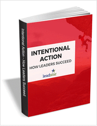 Intentional Action - How Leaders Succeed
