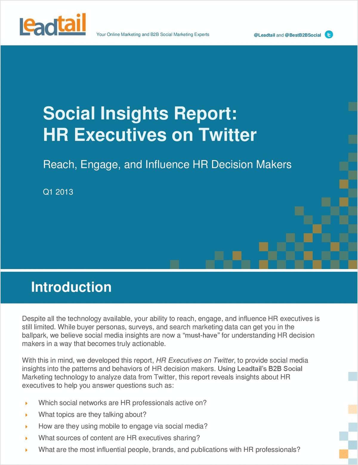 Social Insights Report: HR Executives on Twitter--Reach, Engage, and Influence HR Decision Makers