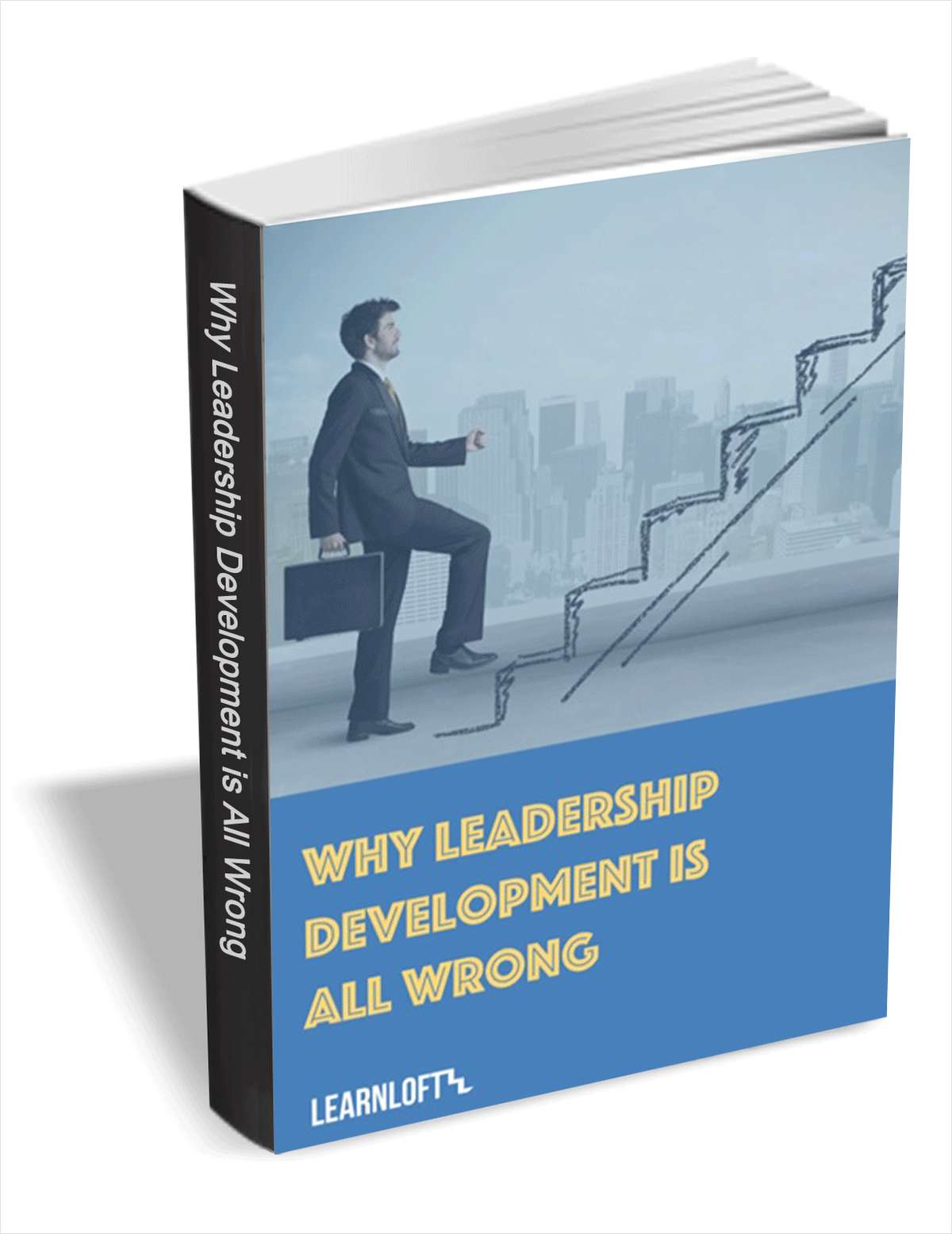 Why Leadership Development is All Wrong