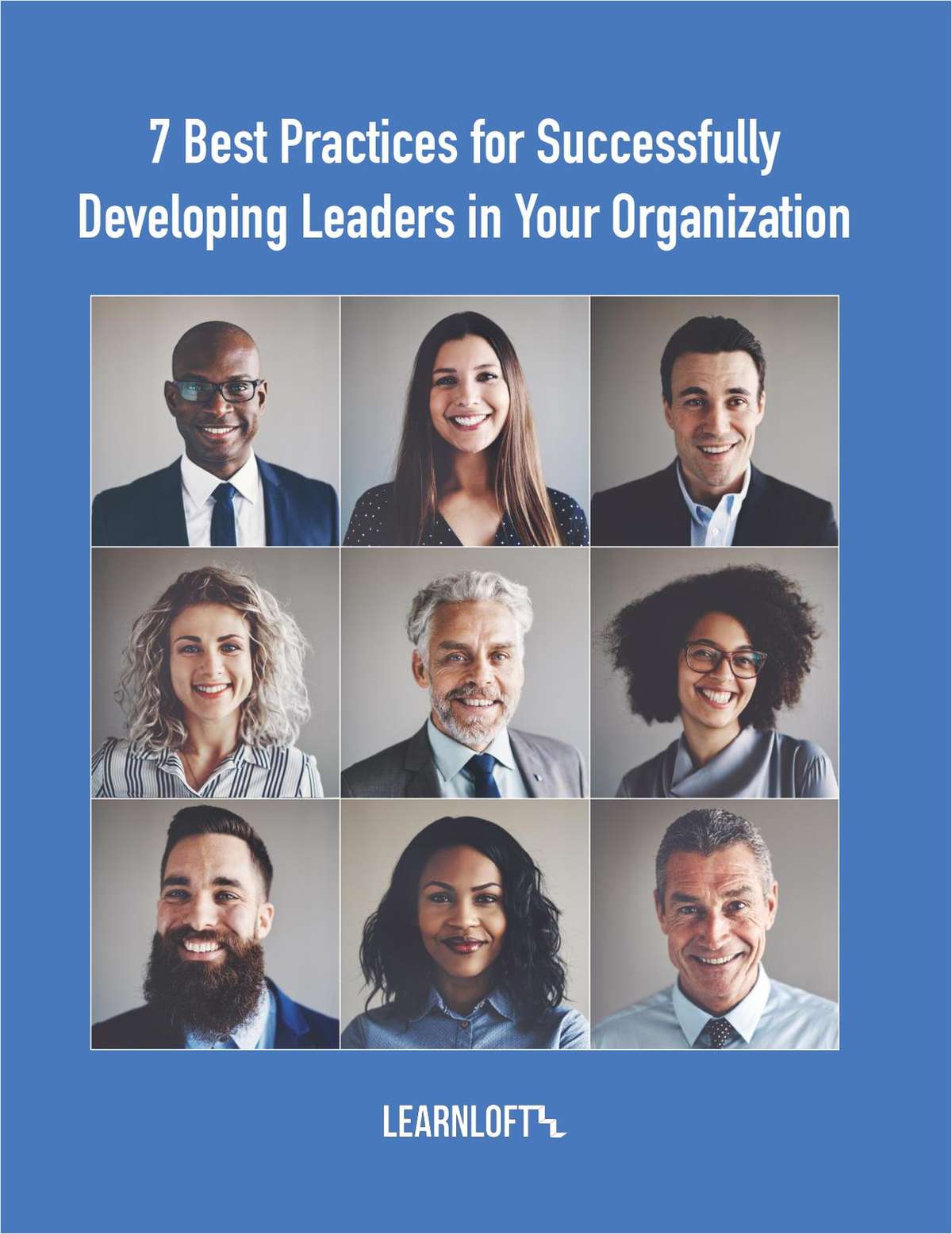 7 Best Practices For Successfully Developing Leaders In Your ...