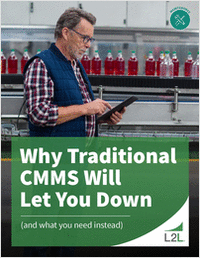 Why Traditional CMMS Will Let You Down